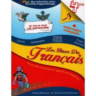 LES BASES DU FRANÇAIS 4ème TOME 3