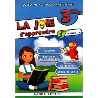 LA JOIE D APPRENDRE 3ème -3ème Trimestre