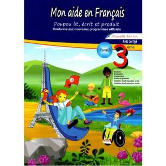 MON AIDE EN FRANÇAIS 3ème TOME 3
