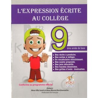 L’Expression Écrite Au Collège: 9ème année de base