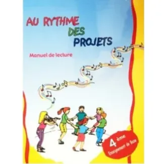 MANUEL DE LECTURE AU RYTHME DES PROJETS 4ème