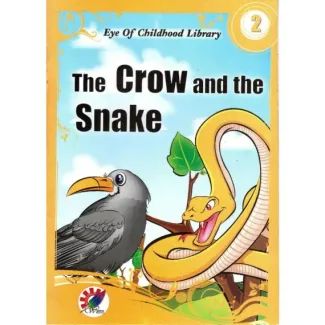 THE CROW AND THE SNAKE – EYE OF CHILDHOOD LIBRARY