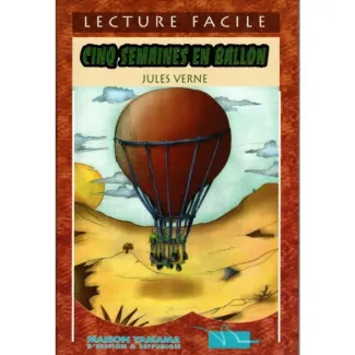 CINQ SEMAINES EN BALLON – LECTURE FACILE