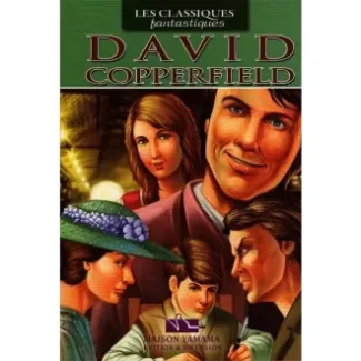 DAVID COPPERFIELD- CLASSIQUES FANTASTIQUES YAMAMA