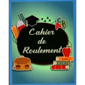 CAHIER DE ROULEMENT