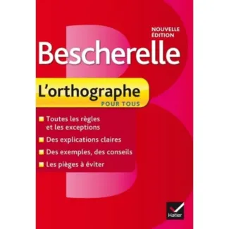 BESCHERELLE L'ORTHOGRAPHE