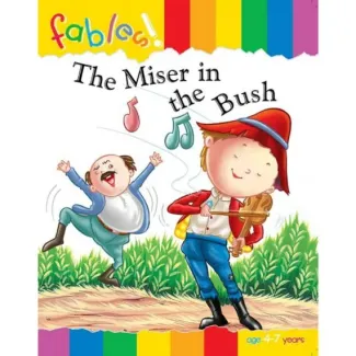 THE MISTER IN THE BUSH – FABLES